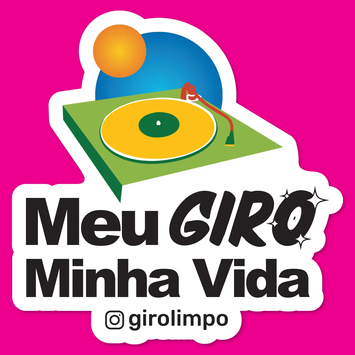 Sticker Meu Giro Minha Vida